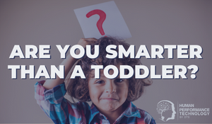 Are You Smarter Than a Toddler | Facilitation Techniques