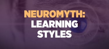 L&D Myth: Learning Styles (Visual, Auditory, Kinesthetic) | Profiling & Assessment Tools
