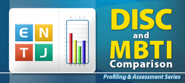 DISC & MBTI Comparison (DISC Profile vs Myers-Briggs Type Indicator) | DISC Profile 