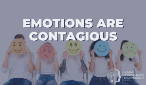Emotions are Contagious | Emotional Intelligence