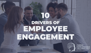 10 Drivers of Employee Engagement | Employee Engagement