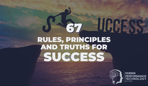 67 Rules, Principles, & Truths for Success (Work & Life) | Psychology