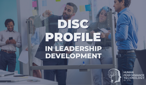 DISC Profile in Leadership Development | Leadership