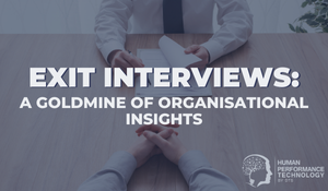 Exit Interviews: A Goldmine of Organisational Insights | Culture & Organisational Development