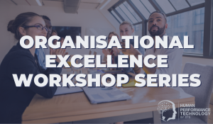 Organisational Excellence Workshop Series
