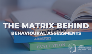 The Matrix Behind Behavioural Assessments | Profiling & Assessment Tools