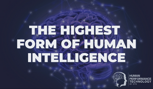 The Highest Form of Human Intelligence | Emotional Intelligence
