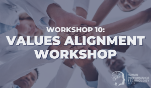 Workshop 10: Values Alignment Workshop | Organisational Excellence Workshop Series