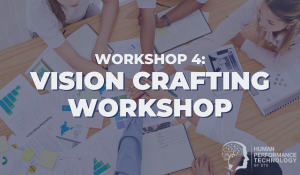 Workshop 4: Vision Crafting Workshop | Organisational Excellence Workshop Series