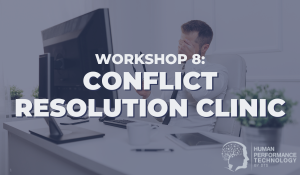 Workshop 8: Conflict Resolution Clinic | Organisational Excellence Workshop Series