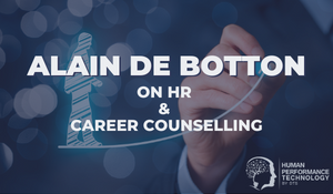 Alain de Botton on HR & Career Counselling | Human Resources