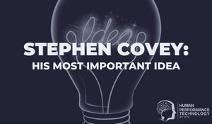 Stephen Covey: His Most Important Idea | Leadership