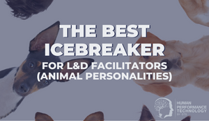 The Best Icebreaker for L&D Facilitators (Animal Personalities) | Learning & Development