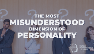 The Most Misunderstood Dimension of Personality | Psychology