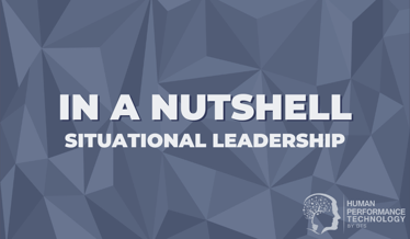 In a Nutshell: Situational Leadership | Human Resources 