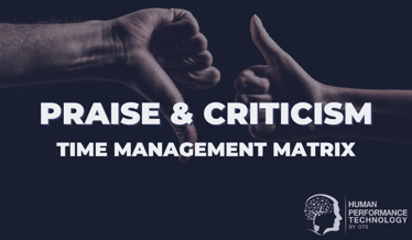 Praise & Criticism: Time Management Matrix | Business Models