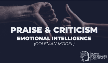 Praise & Criticism: Emotional Intelligence (Goleman Model) | Business Models