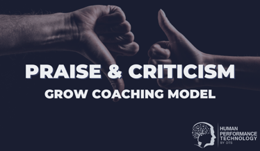 Praise & Criticism: GROW Coaching Model | Business Models