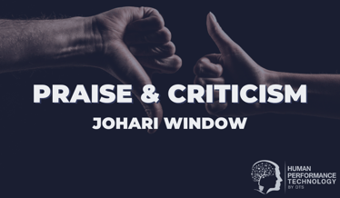 Praise & Criticism: Johari Window | Profiling & Assessment Tools