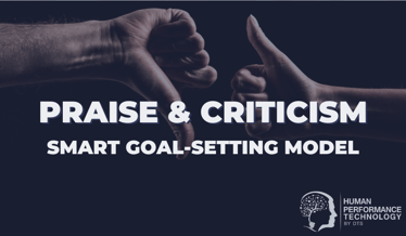 Praise & Criticism: SMART Goal-Setting Model | Business Models