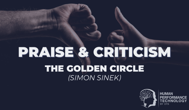 Praise & Criticism: The Golden Circle (Sinek) | Profiling & Assessment Tools