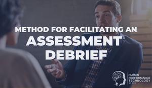 Method for Facilitating an Assessment Debrief | Profiling & Assessment Tools