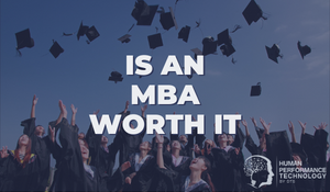 Is an MBA Worth It | General Business