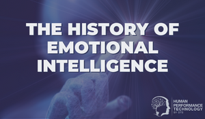 The History of Emotional Intelligence | Emotional Intelligence