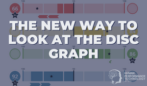 The New Way to Look at the DISC Graph | Profiling & Assessment Tools