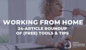 Working From Home: 24-Article Roundup of (Free) Tools & Tips | General Business