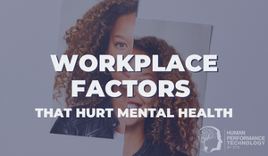 Workplace Factors that Hurt Mental Health | Psychology 