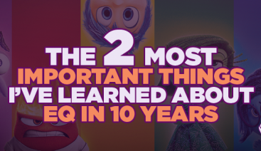 The 2 Most Important Things I’ve Learned About EQ in 10 Years | Emotional Intelligence 