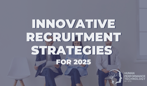 Innovative Recruitment Strategies for 2025